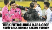 MKE Ankaragücü Kulübü Başkanı Faruk Koca'dan hakem Halil Umut Meler'e saldırı