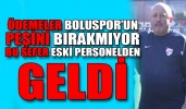 Ödemeler Boluspor’un peşini bırakmıyor