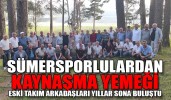 SÜMERSPORLULARDAN KAYNAŞMA YEMEĞİ