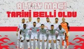 Altay maçı tarihi belli oldu