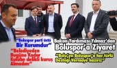 Bakan Yardımcısı Yılmaz’dan Boluspor’a ziyaret