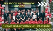 Bilardocular tesislerine kavuştu