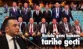 Bolulu genç hakem tarihe geçti