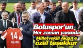 Boluspor’dan Milletvekili Akgül’e özel teşekkür