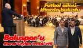 Boluspor’u Murat Ceylan temsil etti