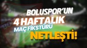 BOLUSPOR’UN 4 HAFTALIK FİKSTÜRÜ NETLEŞTİ…