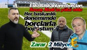 Eski Başkanların borçları Abak'ın yükü oldu ‘Her başkanlık dönemimde borçlarla boğuştum’