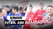 İlhan Durak’taki futbol aşkı…