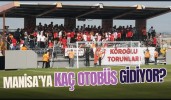 Manisa’ya Kaç Otobüs Gidiyor?