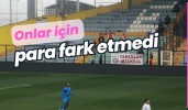 Onlar için para fark etmedi