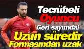 Tecrübeli oyuncu geri sayımda!