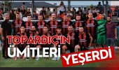 Topardıç'ın ümitleri yeşerdi