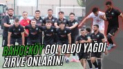 Bahçeköy Gol Oldu Yağdı: Zirve Onların!