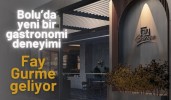 Bolu’da yeni bir gastronomi deneyimi: Fay Gurme geliyor