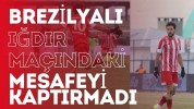 Brezilyalı Iğdır Maçındaki Mesafeyi Kaptırmadı