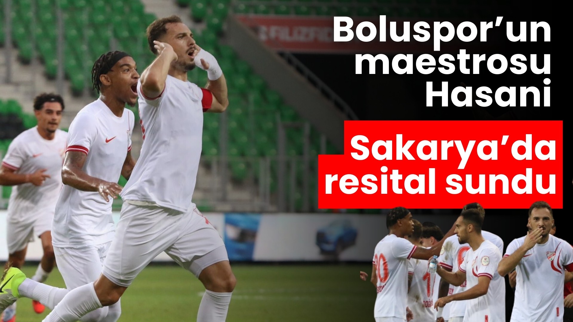 Boluspor’un maestrosu Hasani resital sundu