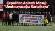 Çepni'den Anlamlı Mesaj: "Unutmayacağız Kartalkaya"