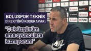 Geosis Boluspor Teknik Direktörü Koşukavak, “Çok üzgünüm ama oyunculara kızmıyorum”