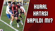 Kural Hatası Yapıldı mı?