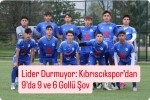 Lider Durmuyor: Kıbrıscıkspor’dan 9’da 9 ve 6 Gollü Şov