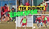 Tek düşünce Erokspor