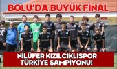 Bolu’da Büyük Final: Nilüfer Kızılcıklıspor Türkiye Şampiyonu!
