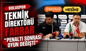 Boluspor Teknik Direktörü Farrar “Penaltı sonrası oyun değişti”