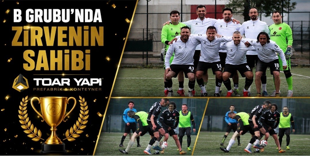 B Grubu’nda Zirvenin Sahibi Toar Yapı B Grubu’nda Zirvenin Sahibi Toar Yapı
