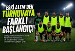 Eski Alem’den Turnuvaya Farklı Başlangıç