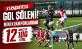 Karaçayır'da Gol Şöleni! Mini Kramponlardan 12 Maçta 106 Gol