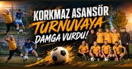 Korkmaz Asansör Turnuvaya Damga Vurdu