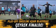Play-Off Engelini Aşan Blackbag Çeyrek Finalde