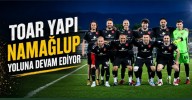 Toar Yapı Namağlup Yoluna Devam Ediyor