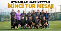 Uymanlar Hafriyat’tan İkinci Tur Mesajı
