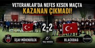 Veteranlar’da Nefes Kesen Maçta Kazanan Çıkmadı